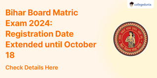 Bihar Board Matric Exam 2024: Registration Date Extended until October 28; Check Details Here